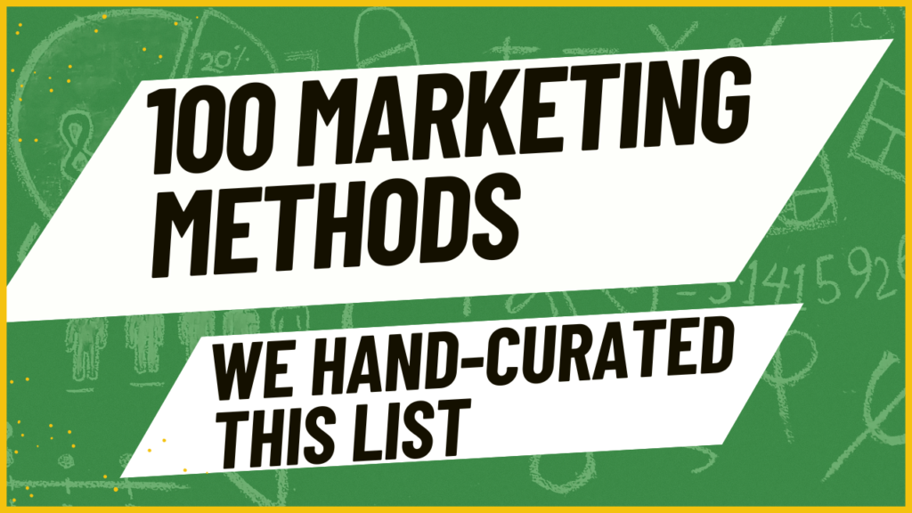 100 Marketing Methods