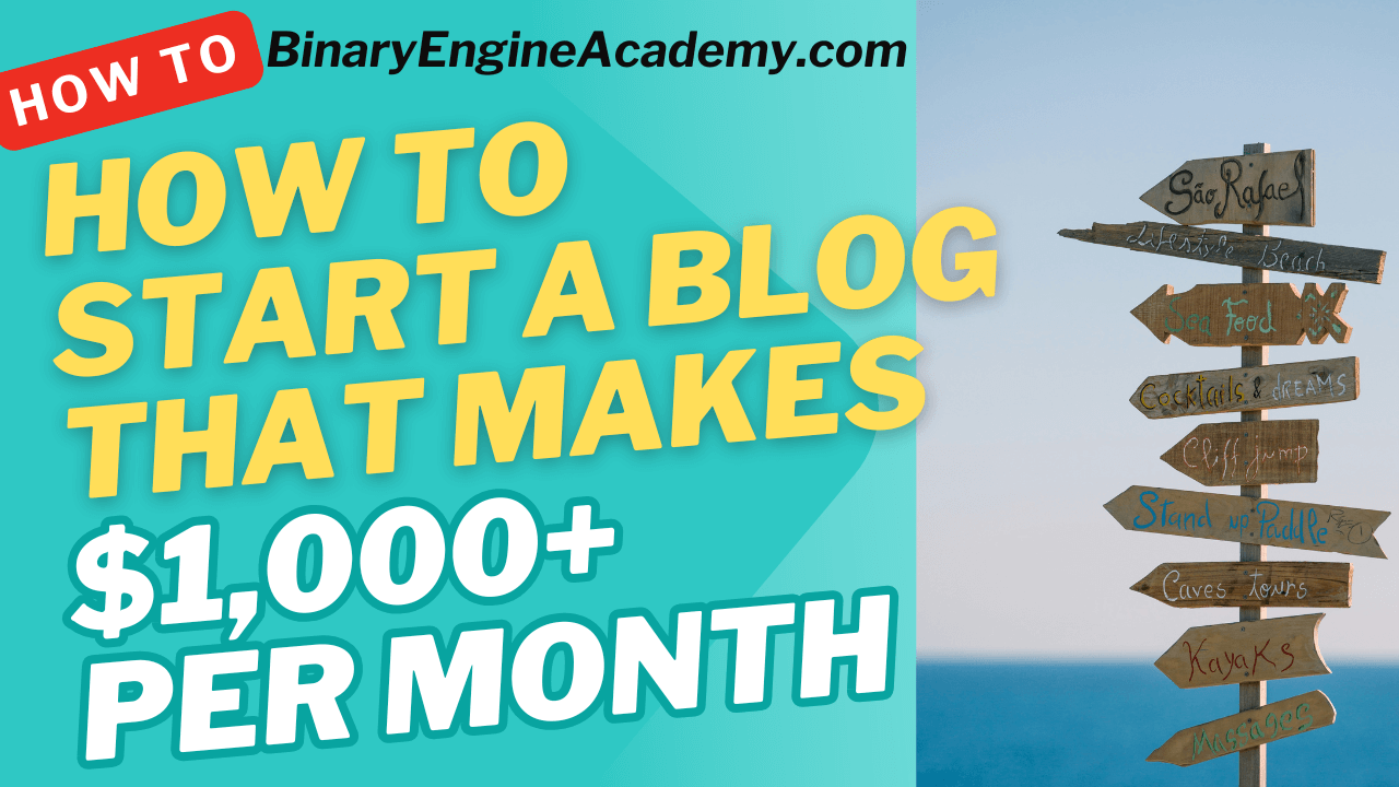 How to Start a Blog That Makes $1,000+ Per Month